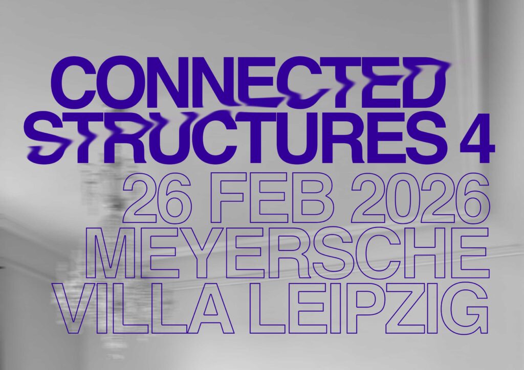 NEW SHOW: FEB26 CONNECTED STRUCTURES 4
